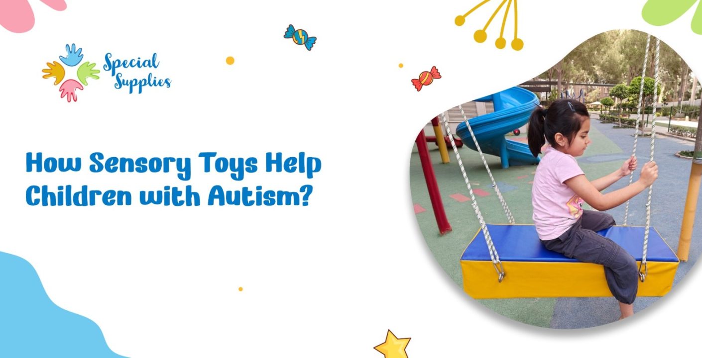 Sensory Toys Help Children with Autism